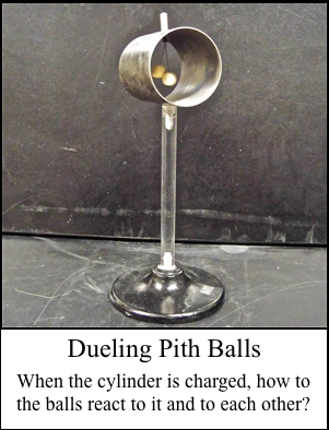 Dueling Pith Balls