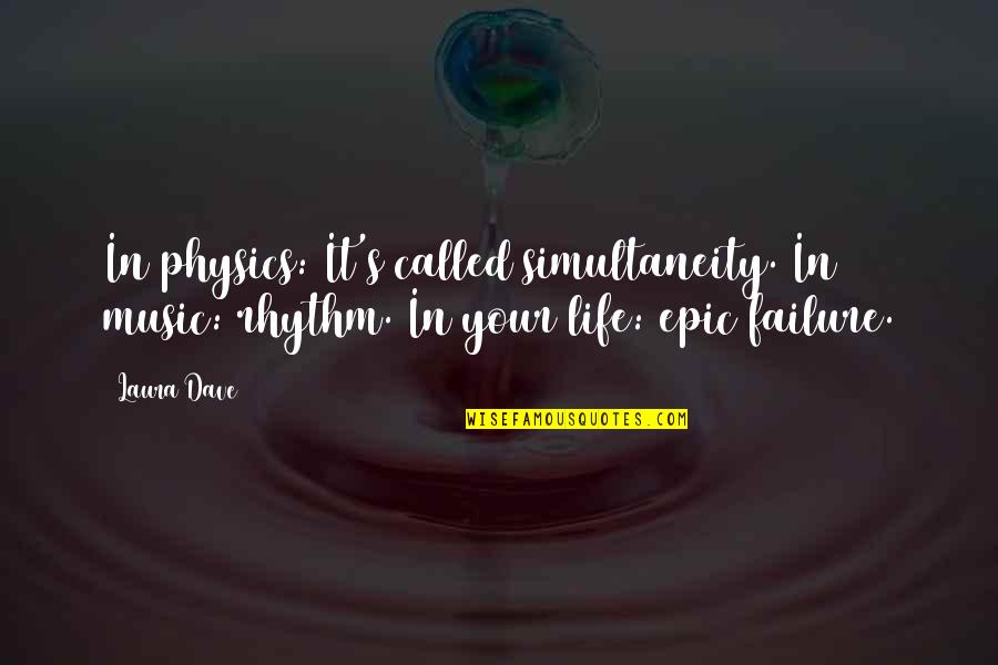Quote about simultaneity from Laura Dave