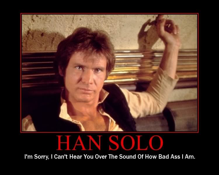 Han Solo is the defination of badass
